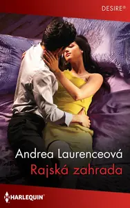 Rajská zahrada - Andrea Laurenceová