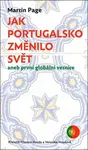 Jak Portugalsko změnilo svět
