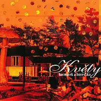 Květy – Kocourek a horečka CD