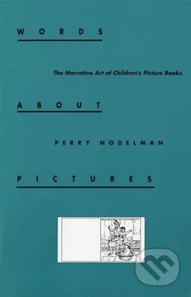 Words About Pictures - Perry Nodelman - kniha z kategorie Literární věda