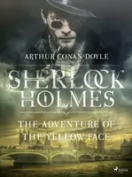 The Adventure of the Yellow Face - Sir Arthur Conan Doyle - e-kniha