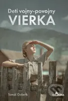 Vierka (Deti vojny-povojny) - Tomáš Galierik - kniha z kategorie Společenská beletrie