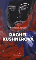 Noční klub Mars (Defekt) - Rachel Kushnerová
