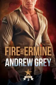 Fire and Ermine - Grey Andrew