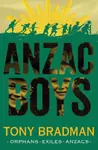 ANZAC Boys - Tony Bradman
