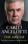 The Dream - Carlo Ancelotti