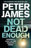 Not Dead Enough - Peter James