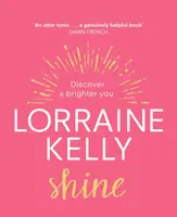 Shine - Lorraine Kelly