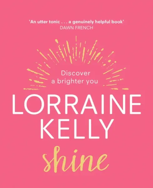 Shine - Lorraine Kelly