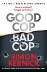 Good Cop Bad Cop - Simon Kernick
