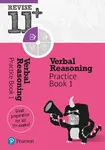 Pearson REVISE 11+ Verbal Reasoning Practice Book 1 - for the 2025 and 2026 exams: Ages 8 - 10+ Years - Abigail Steele