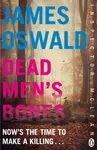 Dead Men's Bones - James Oswald