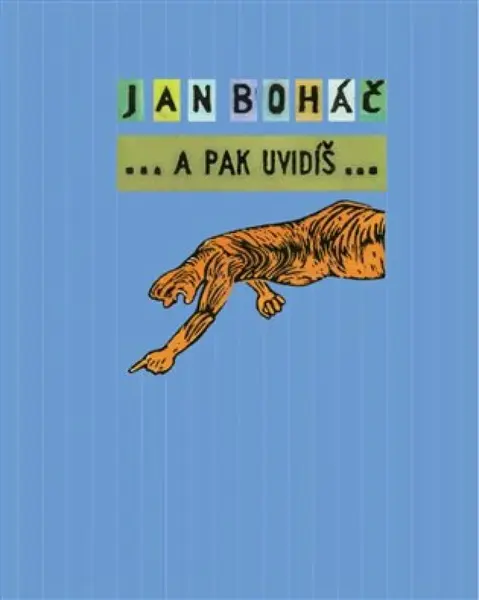 A pak uvidíš... - Jan Boháč - e-kniha