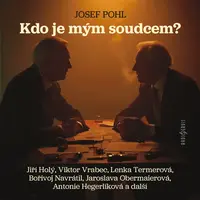 Kdo je mým soudcem? - Josef Pohl - audiokniha