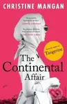 The Continental Affair (A stunning, wanderlust adventure full of European glamour from the author of bestseller 'Tangerine') - kniha z kategorie…