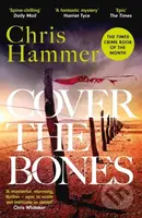 Cover the Bones (the master of small-town mystery returns with a Times Crime Book of the Year 2024) - kniha z kategorie Detektivky, thrillery a horory