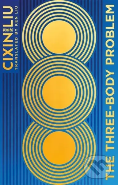 The Three-Body Problem - Cixin Liu, Liou Cch´-Sin