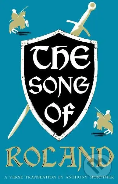 The Song of Roland - A (Trans) Mortimer - kniha z kategorie Beletrie