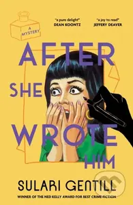 After She Wrote Him - Sulari Gentill - kniha z kategorie Detektivky, thrillery a horory