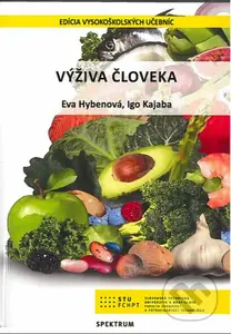 Výživa človeka - Eva Hybenová - kniha z kategorie Vysoké školy