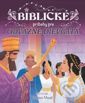 Biblické príbehy pre odvážne dievčatá - kniha z kategorie Pro děti
