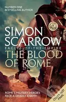 The Blood of Rome (Eagles of the Empire 17) - Simon Scarrow