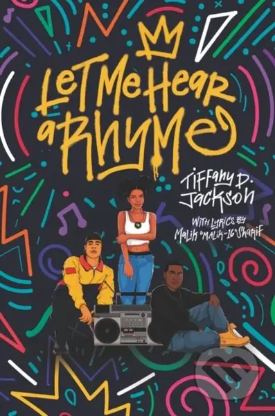 Let Me Hear a Rhyme - Tiffany D Jackson - kniha z kategorie Pro děti