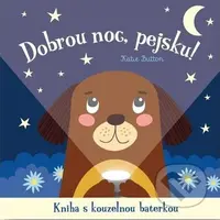 Dobrou noc, pejsku! (Kniha s kouzelnou baterkou) - Joshua George - kniha z kategorie Naučné knihy