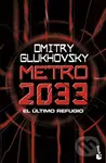 Metro 2033 - Dmitry Glukhovsky