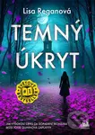Temný úkryt - Lisa Regan