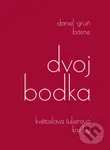 Dvojbodka (Básne a Kresby) - Daniel Grúň, Květoslava Fulierová
