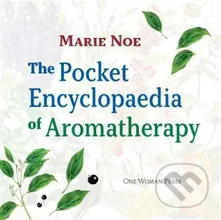 The Pocket Encyclopaedia of Aromatherapy - Marie Noe - kniha z kategorie Alternativní medicína