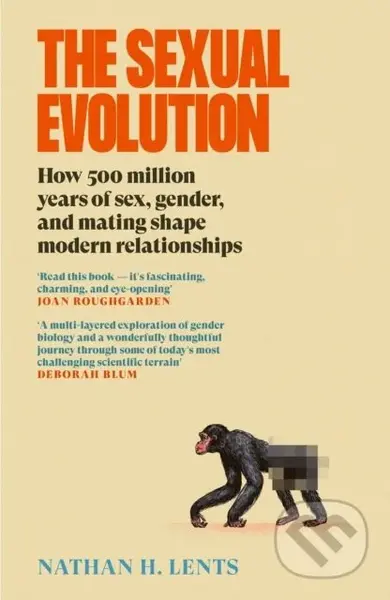 The Sexual Evolution (How 500 million years of sex, gender and mating shape modern relationships) - kniha z kategorie Psychologie