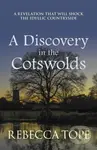 A Discovery in the Cotswolds (The page-turning cosy crime series) - kniha z kategorie Detektivky, thrillery a horory