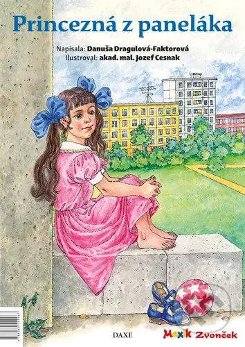 Princezná z paneláka - Danuša Dragulová-Faktorová - kniha z kategorie Pohádky