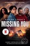 Missing You - Coben Harlan - kniha z kategorie