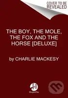 The Boy, the Mole, the Fox and the Horse: The Animated Story