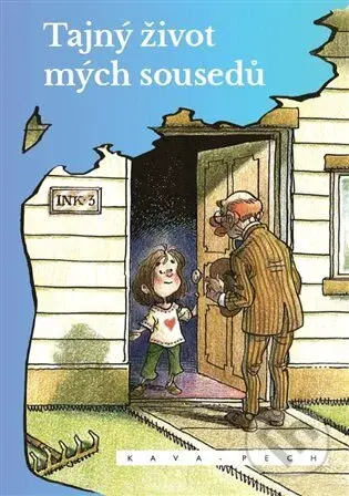 Tajný život mých sousedů - Francois Bolduc - kniha z kategorie Společenská beletrie