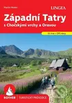 Západní Tatry s Chočskými vrchy a Oravou - turistický průvodce Rother - kniha z kategorie Průvodci Evropou