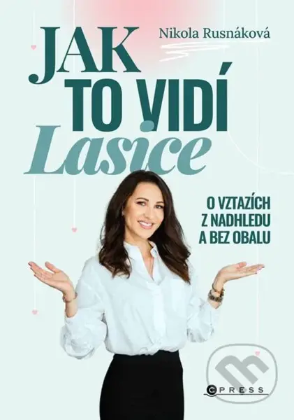 Jak to vidí Lasice (O vztazích z nadhledu a bez obalu) - kniha z kategorie Pedagogika