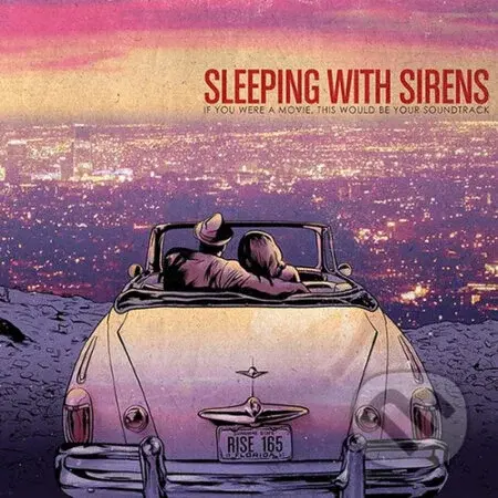 Sleeping With Sirens:  If You Were A Movie, This Would Be Your Soundtrack LP