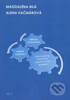 When Pragmatics meets Prosody: Discovering what text means to the speaker - kniha z kategorie Humanitní a společenské vědy