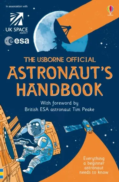 Usborne Official Astronaut's Handbook - Louie Stowell