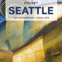 Lonely Planet Pocket Seattle - Lonely Planet, Robert Balkovich