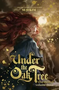 Under the Oak Tree, Vol. 3 (novel) - Suji Kim