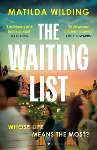 The Waiting List - Matilda Wilding