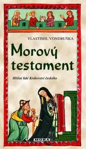 Morový testament (poškozená) - Vlastimil Vondruška