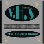 Vlastimil Blahut – vbn beat V.H.S