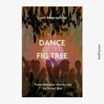 The Dance of the Fig Tree - EmnÃ© Nasereddine