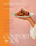 Comfort and Joy - Ravinder Bhogal